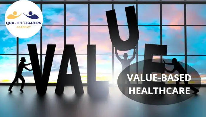 VALUE-BASED HEALTHCARE